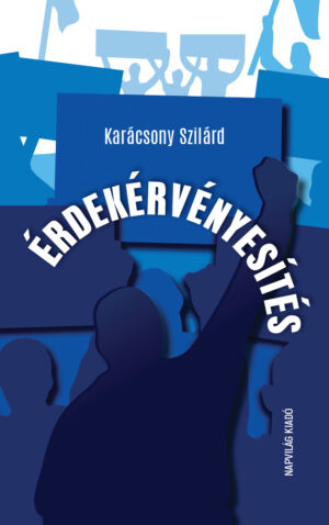 Érdekérvényesítés 1.