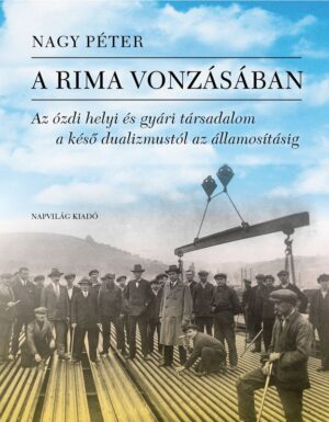 A Rima vonzásában
