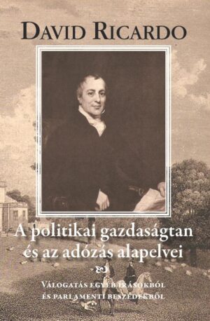 A ​politikai gazdaságtan és az adózás alapelvei