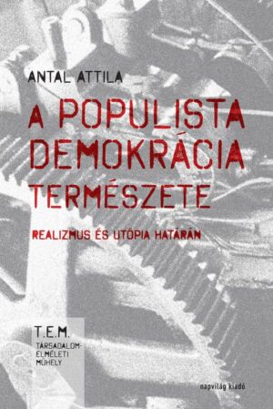 A populista demokrácia természete