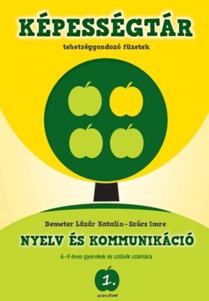 Aranyelme Képességtár 1. - Nyelv és kommunikáció