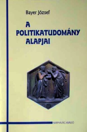 A politikatudomány alapjai