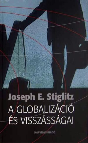 A globalizáció és visszásságai