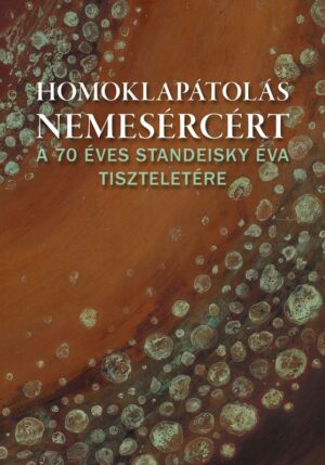 Homoklapátolás nemesércért