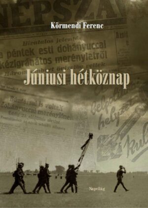 Júniusi hétköznap
