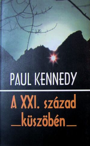 A XXI. század küszöbén