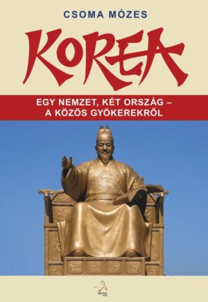 Korea. Egy nemzet, két ország – a közös gyökerekről
