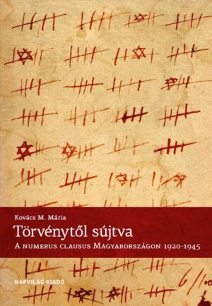 Törvénytől sújtva