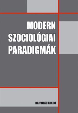 Modern szociológiai paradigmák