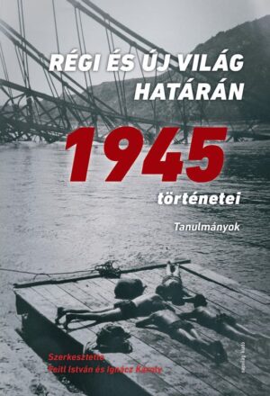 Régi és új világ határán