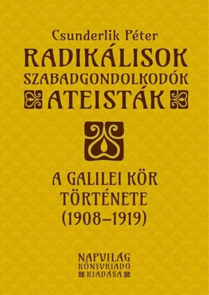Radikálisok, szabadgondolkodók, ateisták