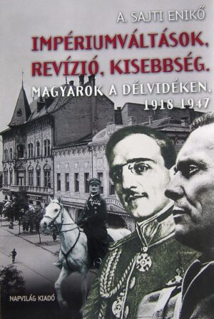 Impériumváltások, revízió, kisebbség