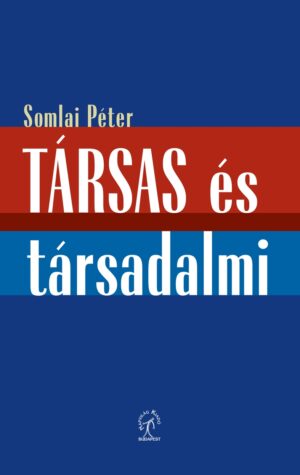 Társas és társadalmi (E-könyv)
