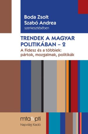Trendek a magyar politikában – 2