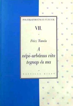 A népi-urbánus vita tegnap és ma