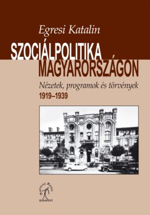 egresi_szocialpolitika_magyarorszagon