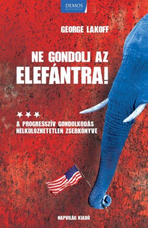Ne gondolj az elefántra!