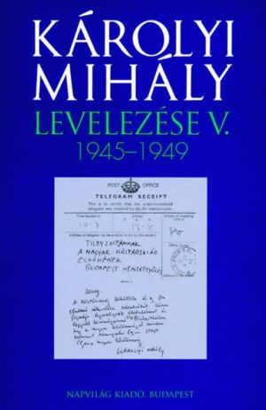 karolyi_mihaly_levelezese_1945-1949