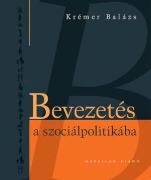 Bevezetés a szociálpolitikába