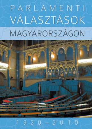 parlamenti_valasztasok_magyarorszagon_1920-2010