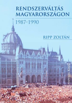 Rendszerváltás Magyarországon 1987-1990