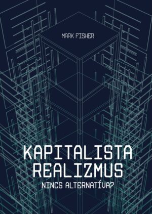 Kapitalista realizmus (második, javított kiadás)