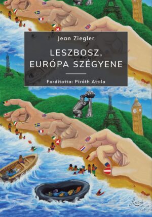 Leszbosz, Európa szégyene