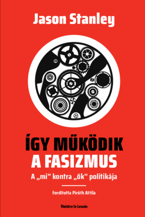 Így működik a fasizmus