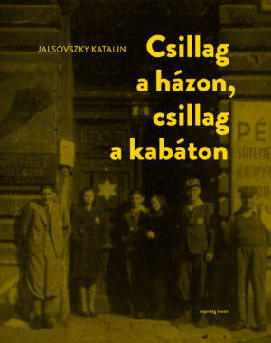 Csillag a házon, csillag a kabáton