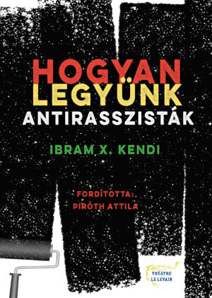 Hogyan legyünk antirasszisták