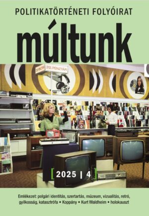 Múltunk 2025/4